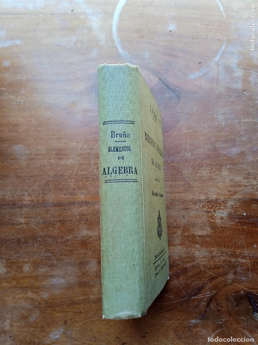 Libros antiguos: Ejercicios y problemas de &aacute;lgebra Bru&ntilde;o 1918 - Foto 2
