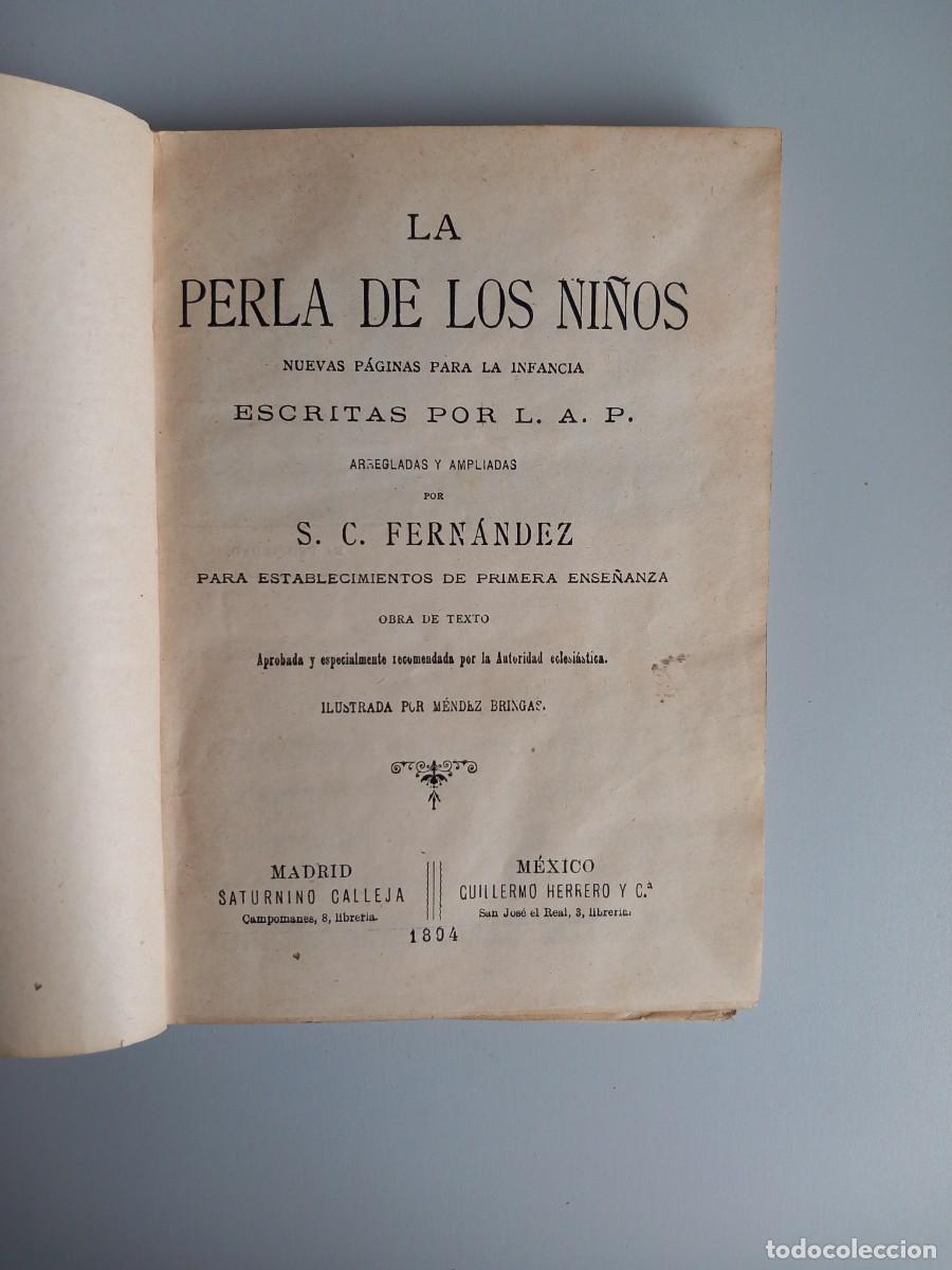 Libros antiguos: LA PERLA DE LOS NI&Ntilde;OS. 1894 - Foto 2