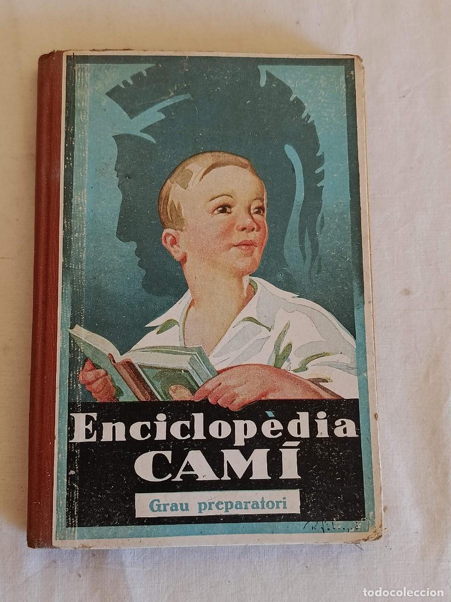 Libros antiguos: ENCICLOPEDIA CAMI GRADO ELEMENTAL 1933 - Foto 1