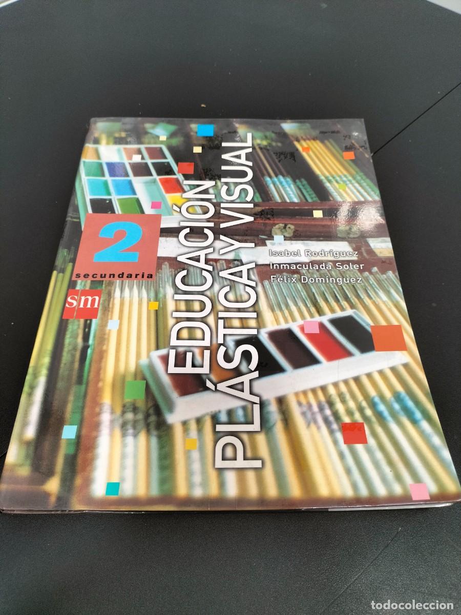 Libros antiguos: Libro texto Educaci&oacute;n pl&aacute;stica y visual 2&deg; Eso secundaria - ( S.M 2007p - Foto 1