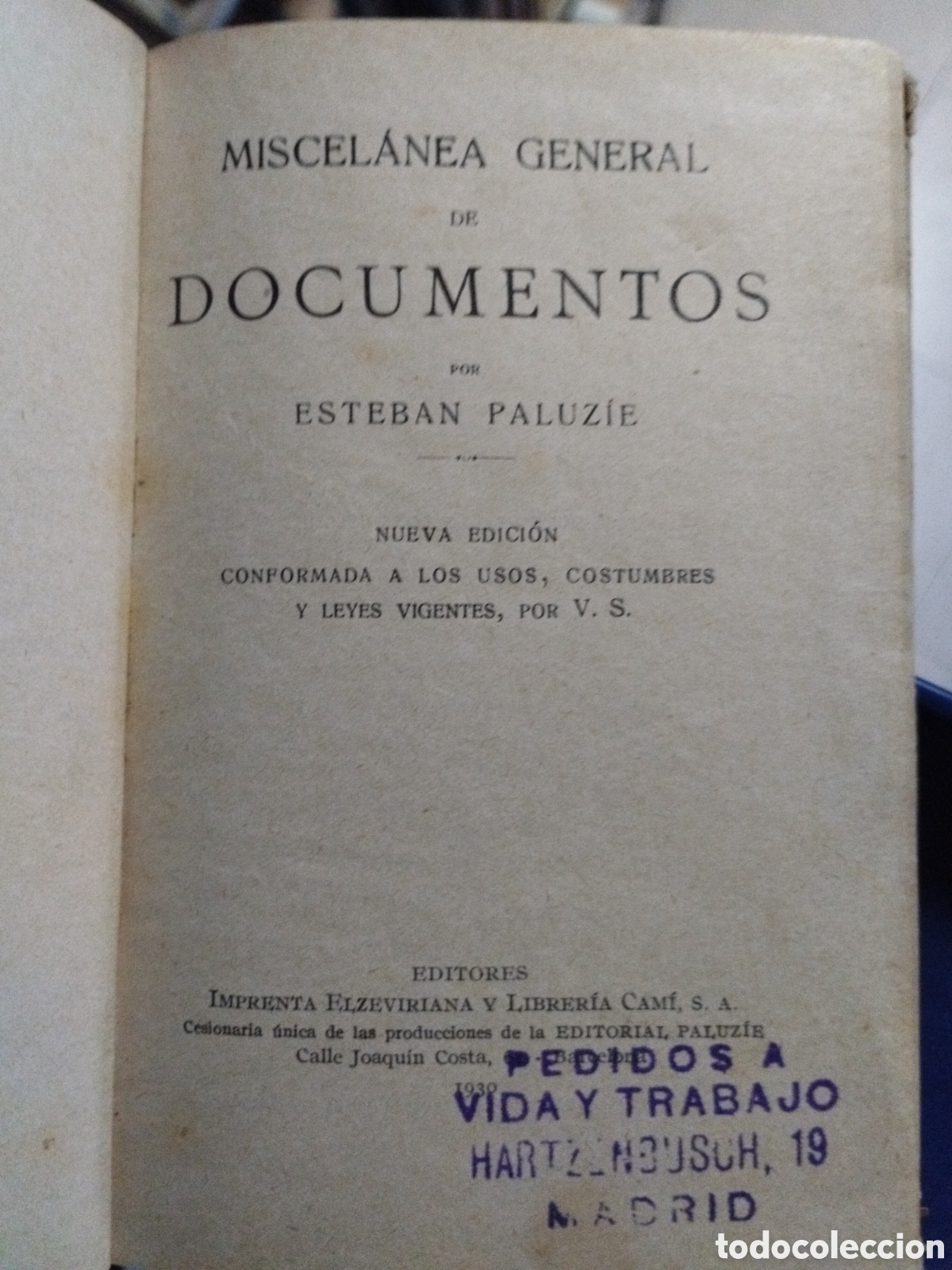 Libros antiguos: MISCEL&Aacute;NEA DE DOCUMENTOS. PALUZ&Iacute;E, Esteban. - Foto 3