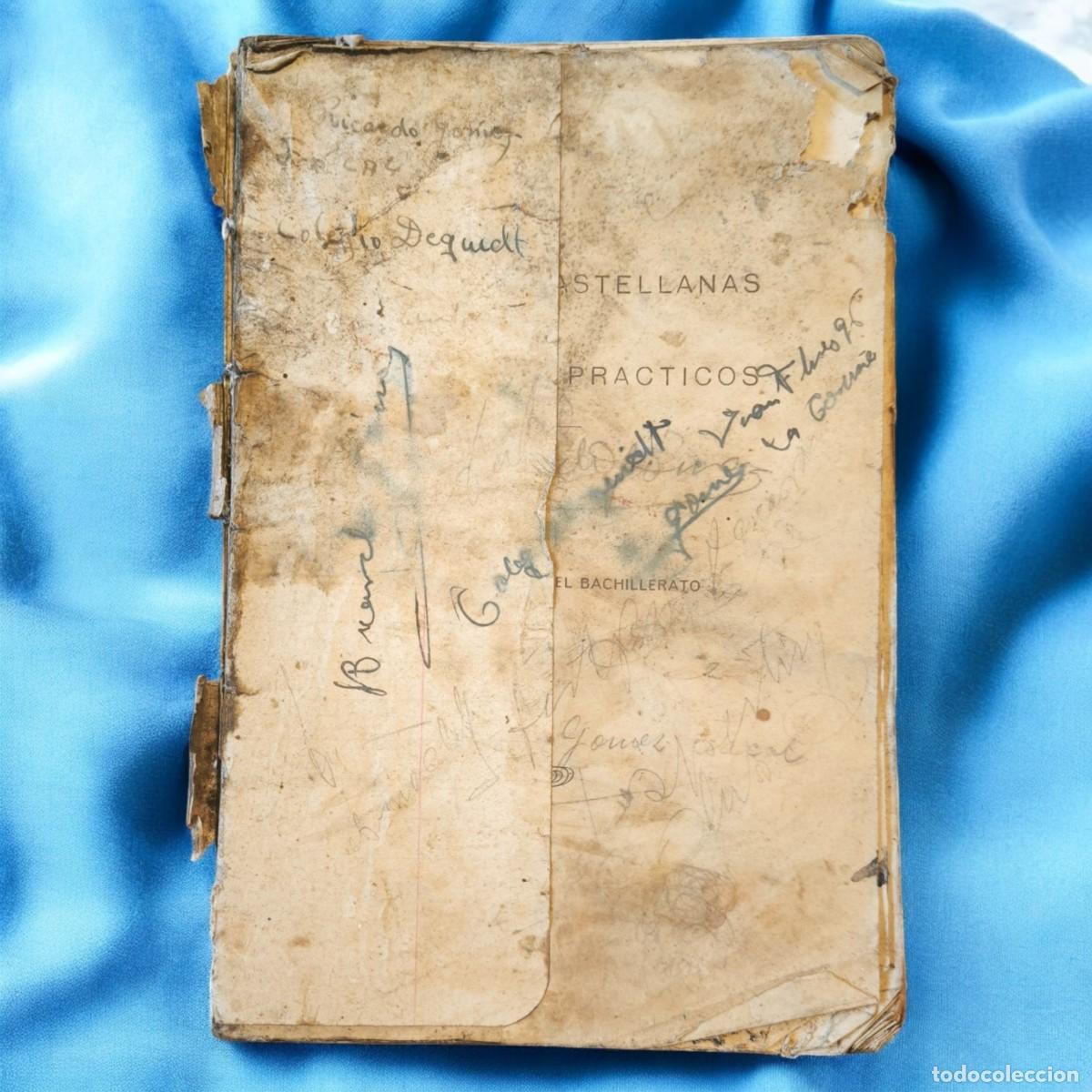 Libros antiguos: Lecturas Castellanas y Ejercicios Pr&aacute;cticos (1933) | Libro Escolar Antiguo Bachillerato