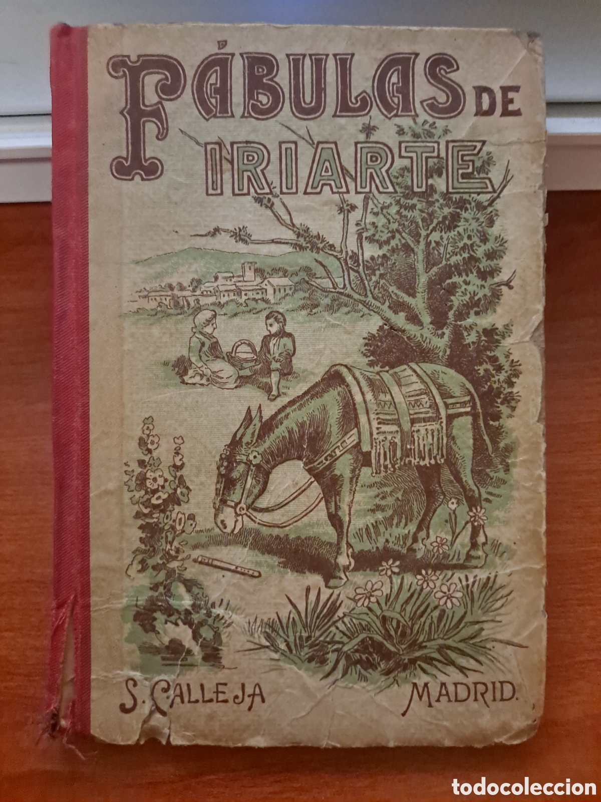 Libros antiguos: F&aacute;bulas Literarias de D. Tom&aacute;s de Iriarte