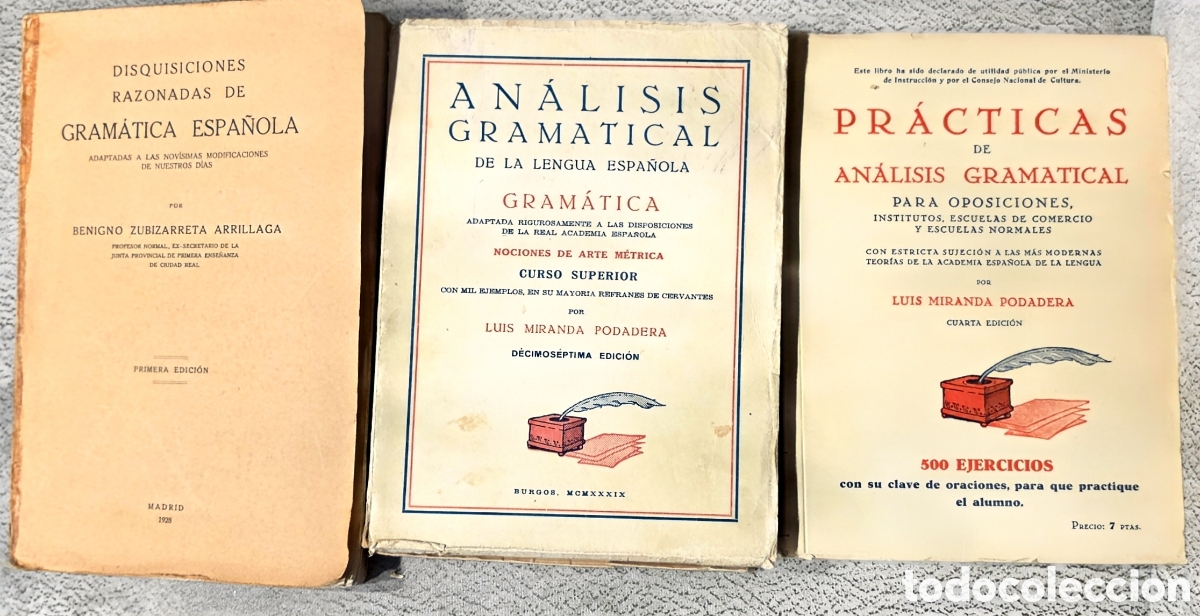 Libros antiguos: Lote 3 Libros Gram&aacute;tica Espa&ntilde;ola Antigua (1928-1939) - Miranda Podadera y Zubizarreta.