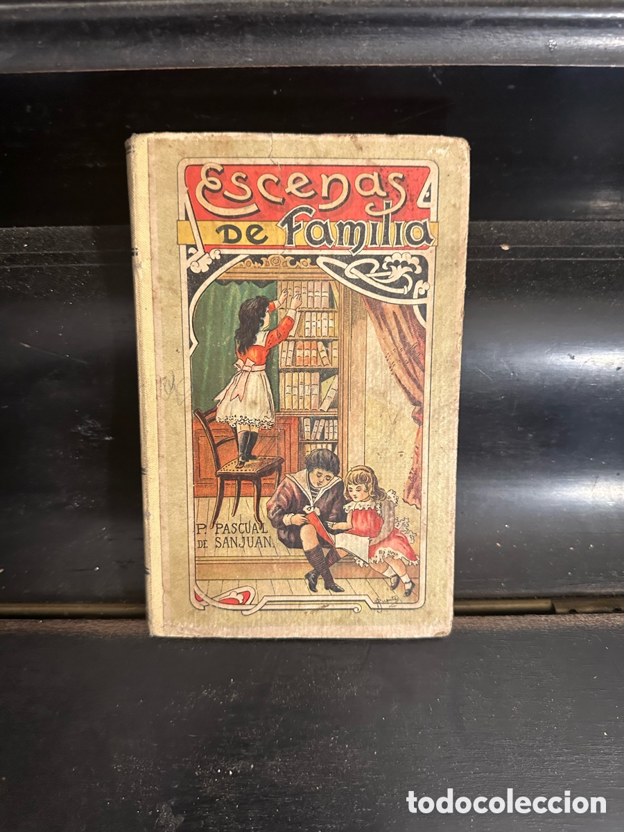 Libros antiguos: ESCENAS DE FAMILIA, PILAR PASCUAL DE SANJUAN, 1932