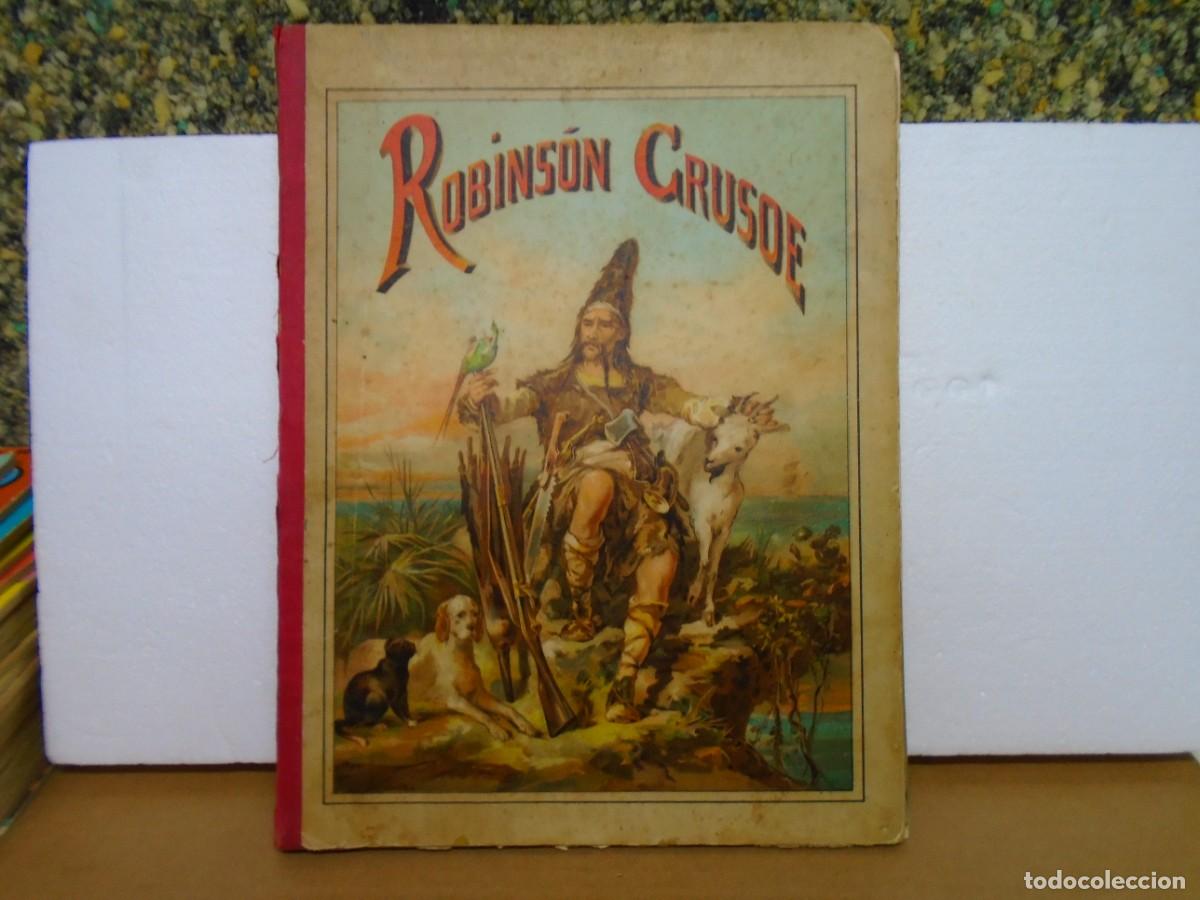 Libros antiguos: AVENTURAS DE ROBINSON CRUSOE/GARNIER HMOS.PARIS C.A.1920/CON GRABADOS Y CROMOLITOGRAFIAS.