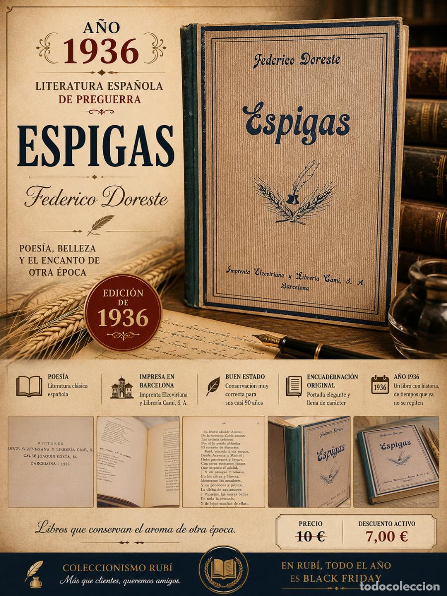 Libros antiguos: A&Ntilde;O 1936 !! ESPIGAS / FEDERICO DORESTE / IMPRENTA ELZEVIRIANA / BUEN ESTADO