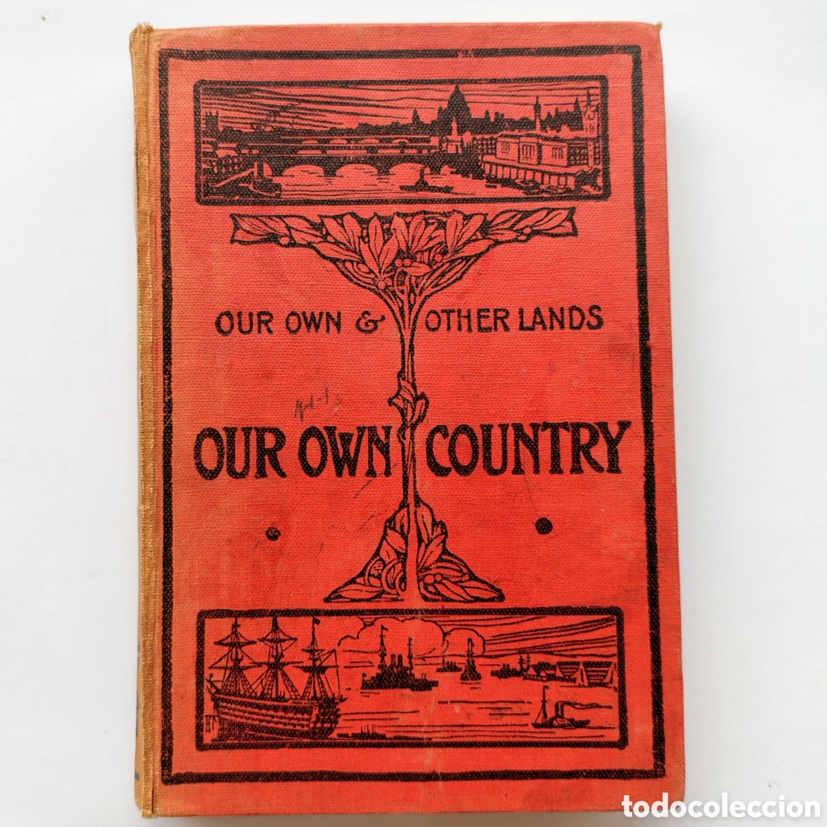 Libros antiguos: Our Own Country & Other Lands &ndash; McDougall&rsquo;s Educational Geography Book (c. early 20th century)