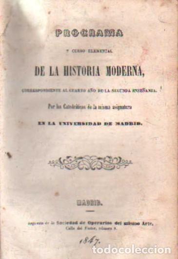 Libros antiguos: PROGRAMA Y CURSO ELEMENTAL DE LA HISTORIA MODERNA. A-ESC-2091 - Foto 1