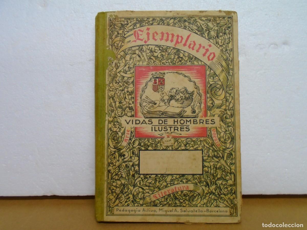 Libros antiguos: EJEMPLARIO,VIDAS DE HOMBRES ILUSTRES/J.M&ordf; PEREZ-BRUN/SALVATELLA,1&ordm; EDIC.1936.