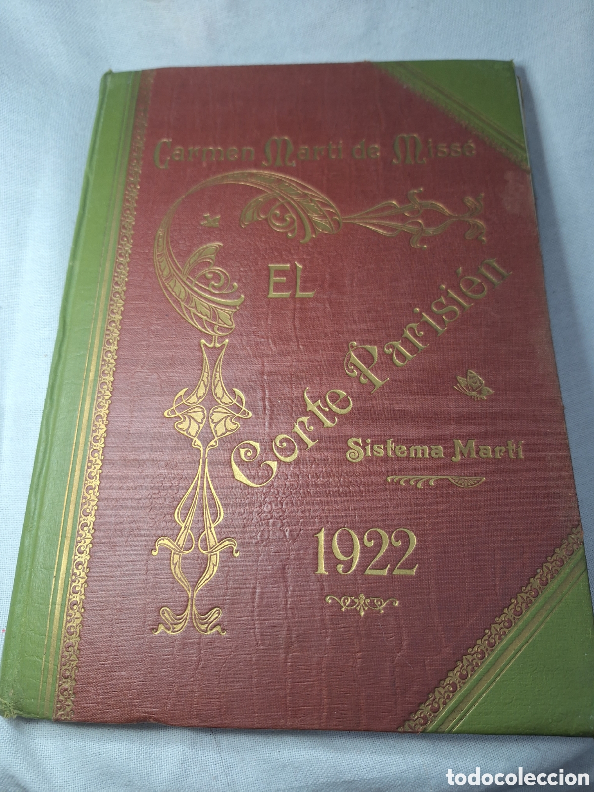 Libros antiguos: El Corte Parisien Sistema Marti 1.922
