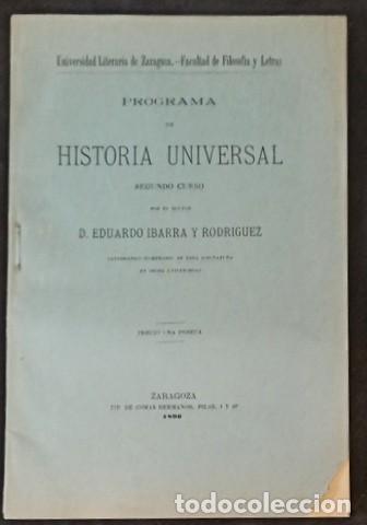 Libros antiguos: IBARRA Y RODRIGUEZ, Eduardo: PROGRAMA DE HISTORIA UNIVERSAL. Segundo curso.