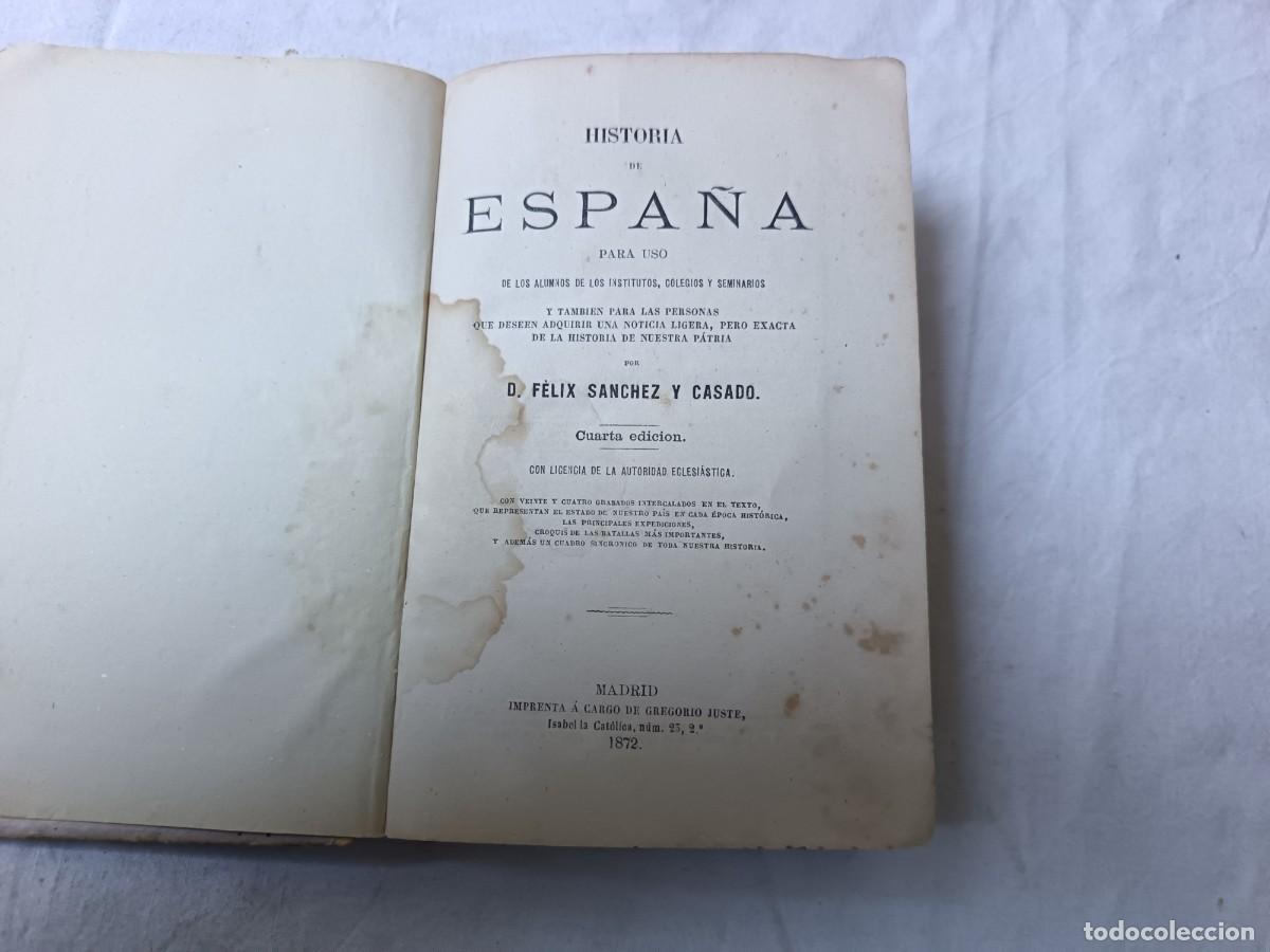 Libros antiguos: 1872, Historia de Espa&ntilde;a, F. S&aacute;nchez y Casado, Madrid, libro de escuela