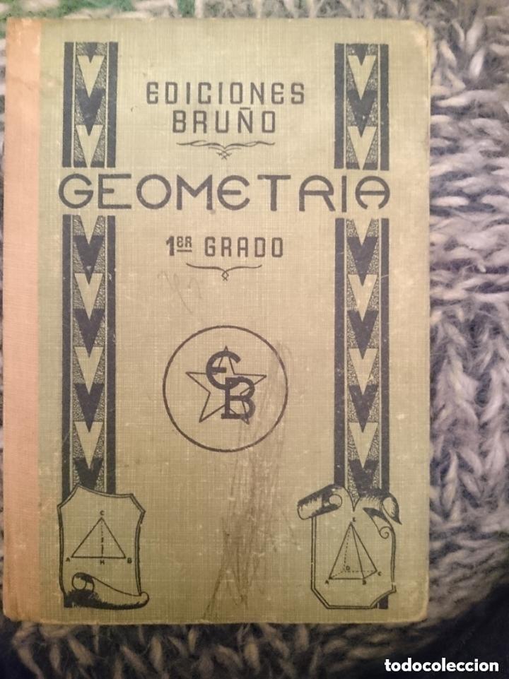 Libros antiguos: GEOMETRIA PRIMER GRADO - LIBRO ANTIGUO - VER FOTOS