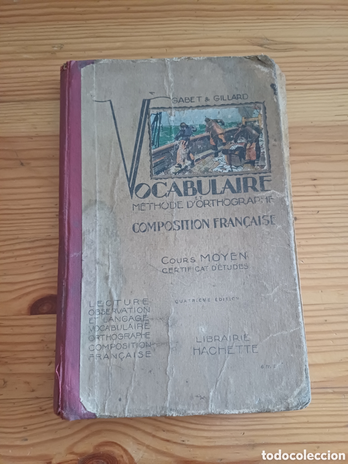Libros antiguos: Vocabulaire et m&eacute;thode d'ortographe composition fran&ccedil;aise Hachette Gabet Gillard Raffin Frances