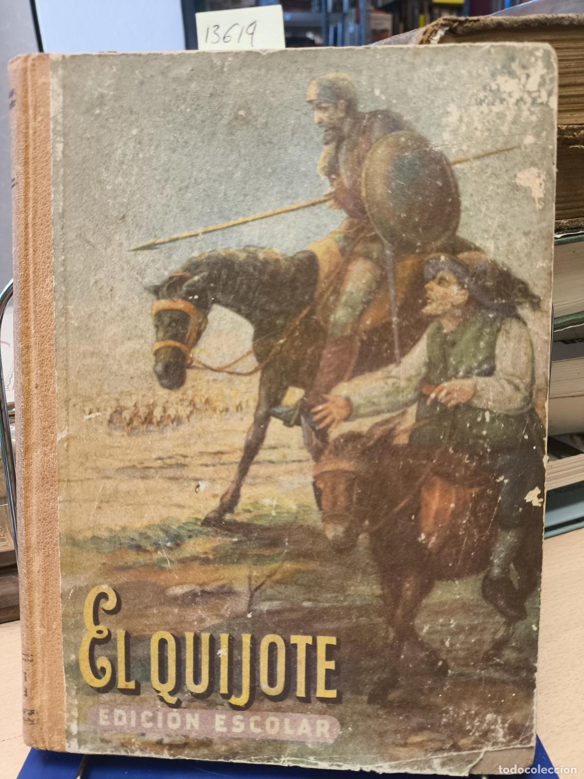 Libros antiguos: EL QUIJOTE EDICI&Oacute;N ESCOLAR - LUIS VIVES 1949 - Vv.aa.