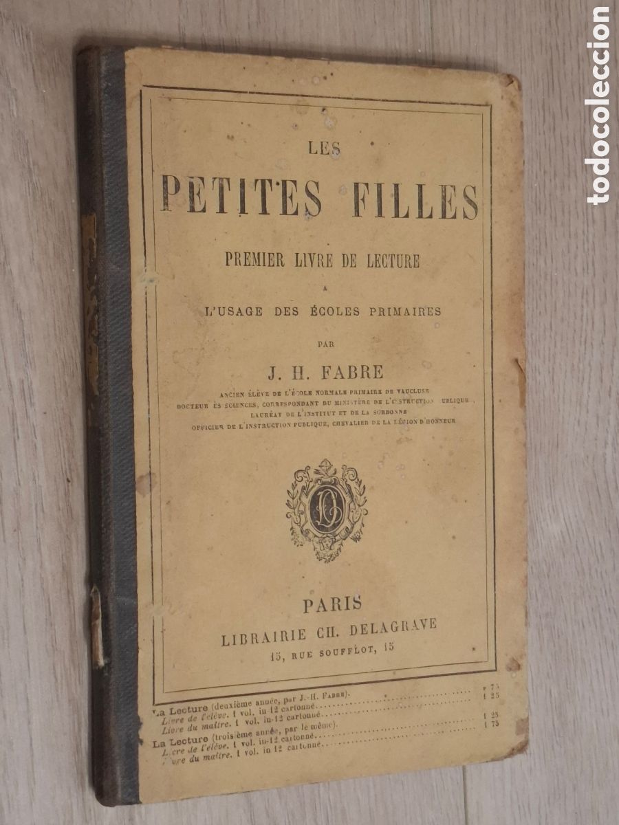 Libros antiguos: Les petites filles, premier livre de lecture, par J. H. Fabre, 1880