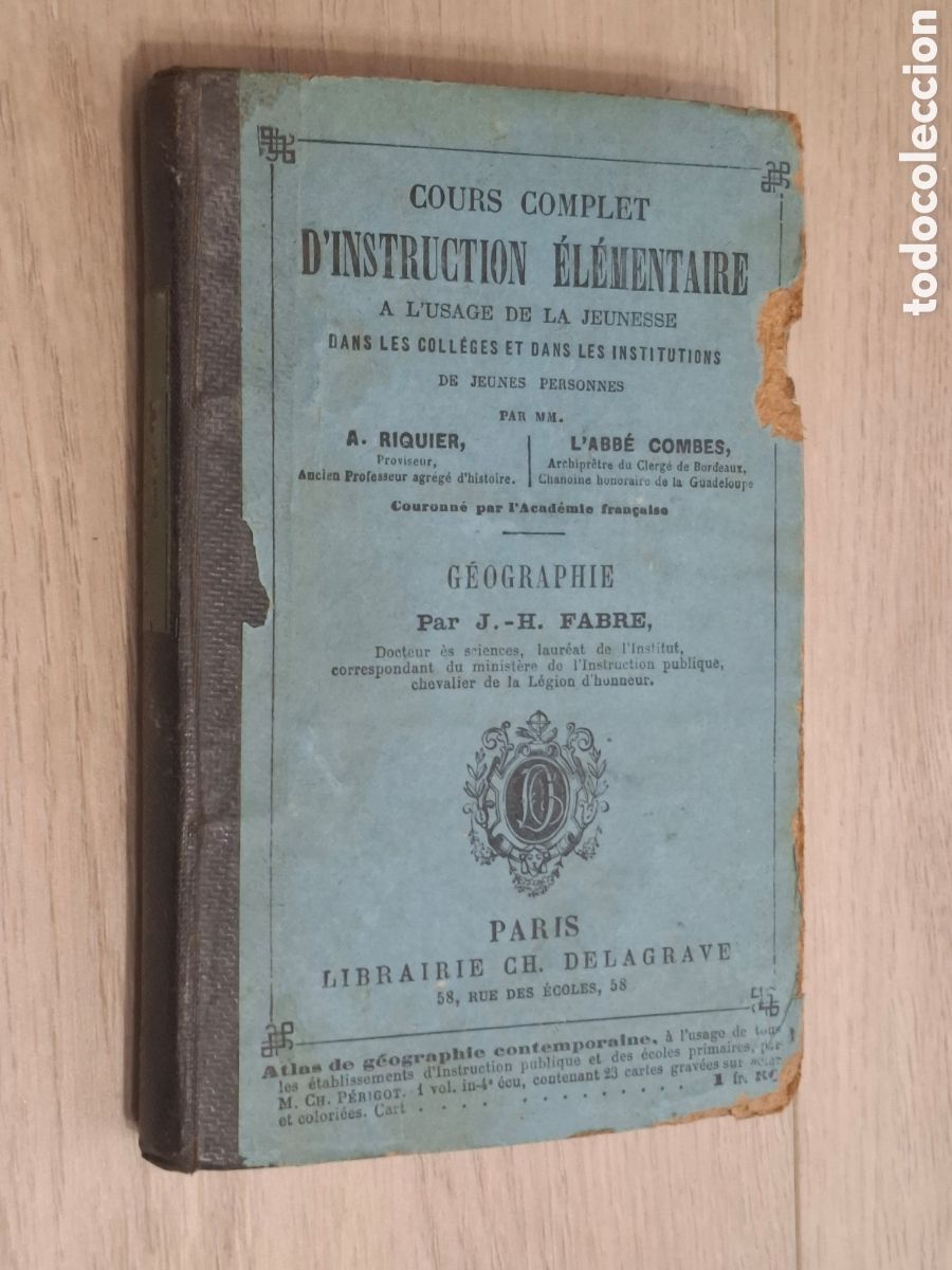 Libros antiguos: Cours complet d&acute;Instruction &Eacute;l&eacute;mentaire a l&acute;usage de la jeunesse. Geographie, par J. H. Fabre 1876