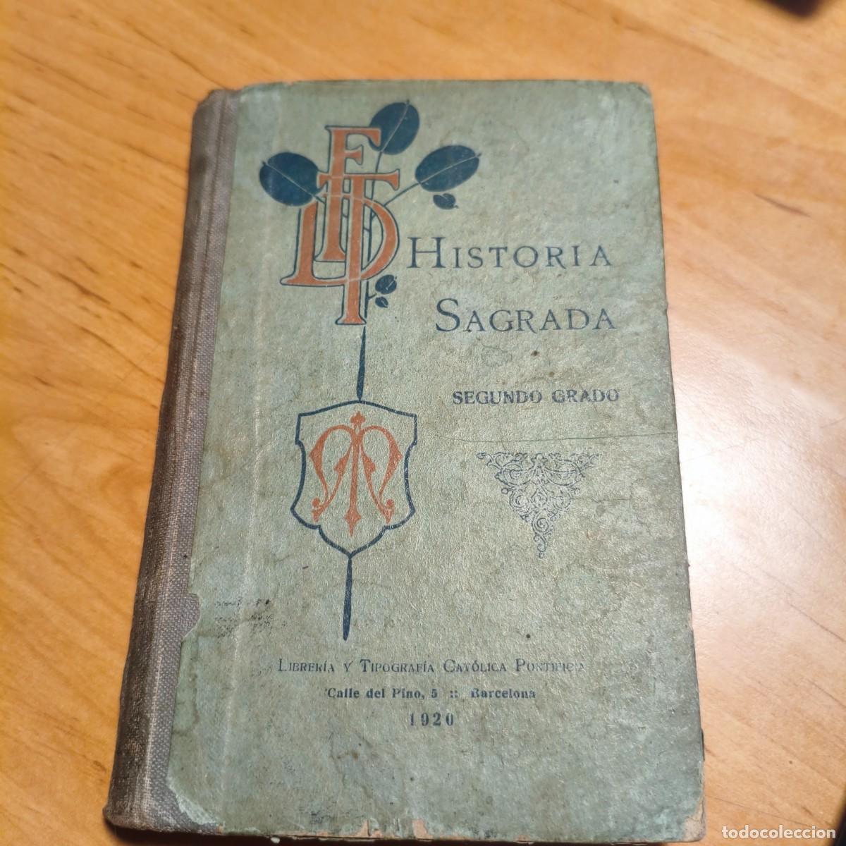Libros antiguos: Historia Sagrada Segundo Grado