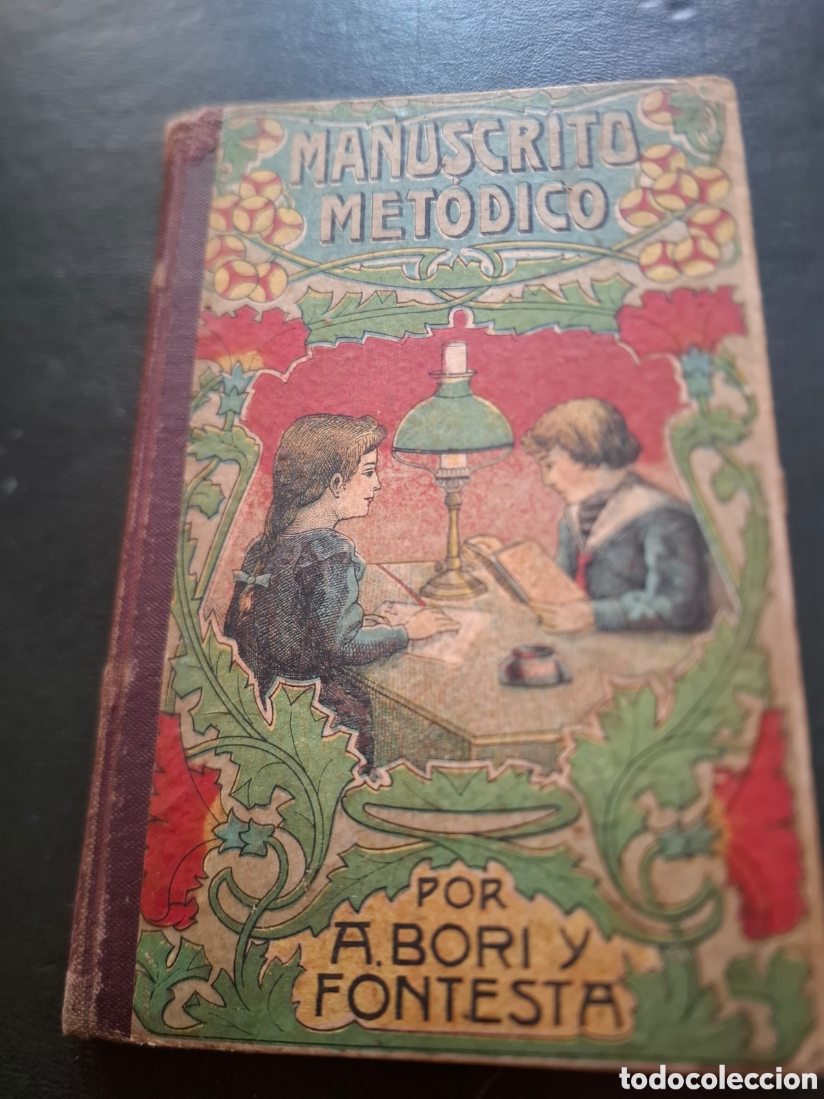 Libros antiguos: El manuscrito met&oacute;dico - Antonio Bori y Fontest&aacute; - 1920
