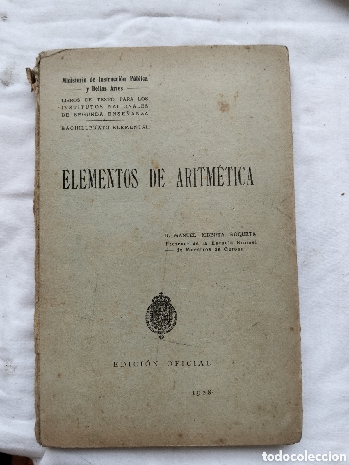 Libros antiguos: ELEMENTOS DE LA ARITM&Eacute;TICA 1928
