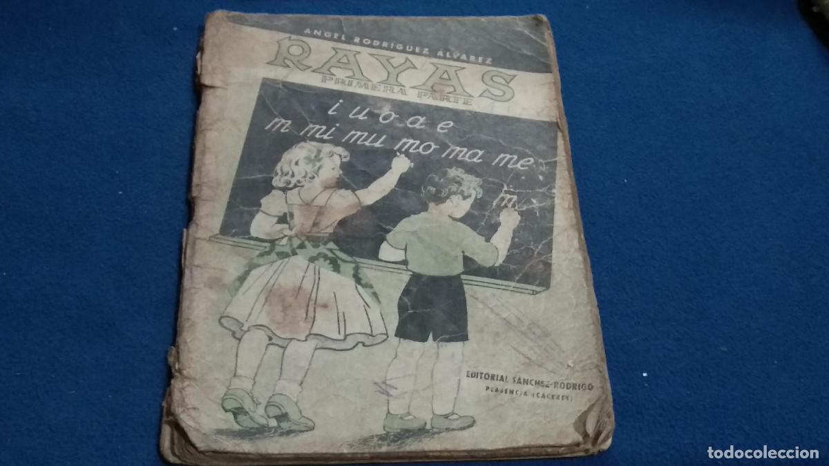 Libros antiguos: RODR&Iacute;GUEZ &Aacute;LVAREZ, &Aacute;ngel. Rayas. Primera parte: M&eacute;todo de ense&ntilde;anza para la escritura 1953