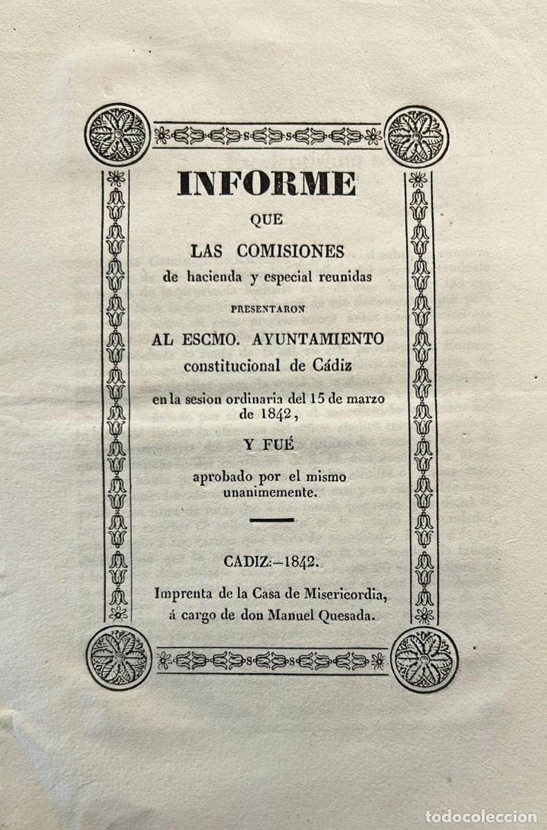 Libros antiguos: INFORME que las Comisiones de hacienda y especial reunidas presentaron al Escmo. Ayuntamiento