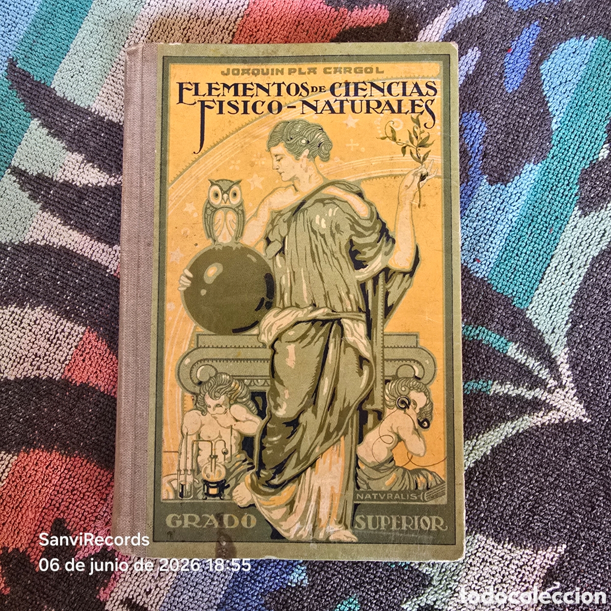 Libros antiguos: ELEMENTOS DE CIENCIAS F&Iacute;SICO-NATURALES, GRADO SUPERIOR (JOAQU&Iacute;N PLA CARGOL) (DALM&Aacute;U CARLES) (1928)