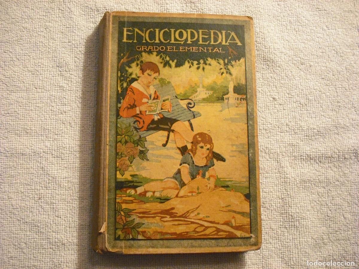 Antiquarische B&uuml;cher: ENCICLOPEDIA . GRADO ELEMENTAL 1924. ED DALMAU