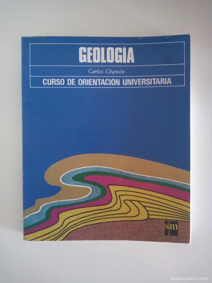 Libros antiguos: Geolog&iacute;a, Curso de orientaci&oacute;n Universitaria