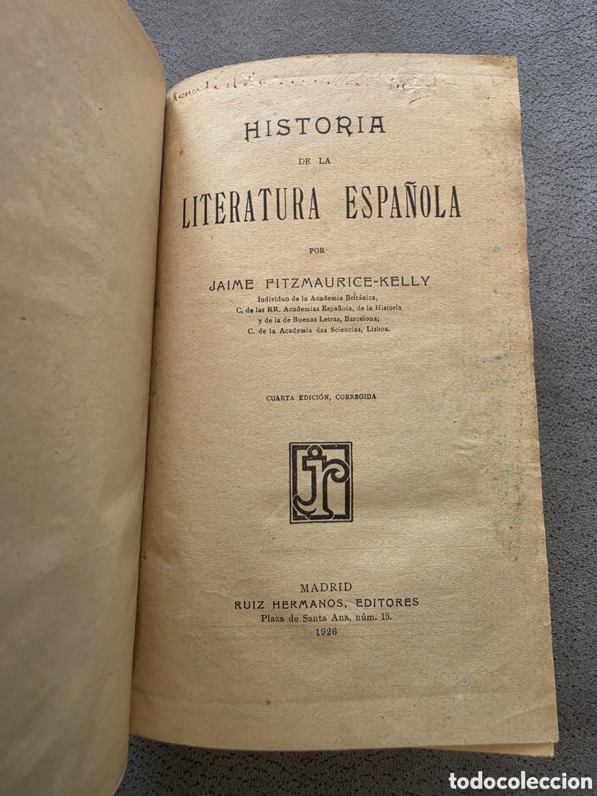 Libros antiguos: Historia de la Literatura Espa&ntilde;ola - J. Fitzmaurice-Kelly - 1926 Cuarta Ed.