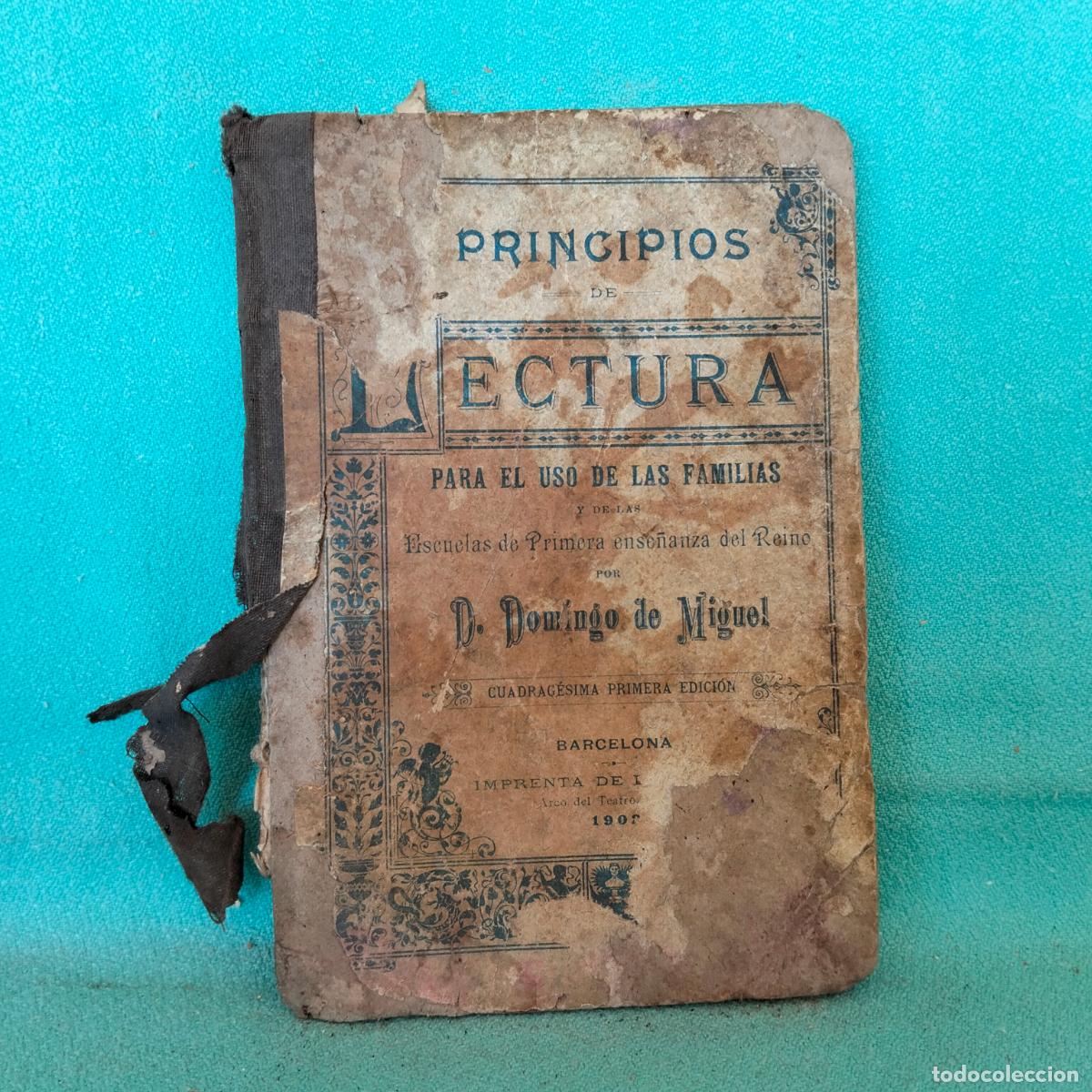 Libros antiguos: Principios de lectura para el uso de las familias d domingo de miguel 1900+