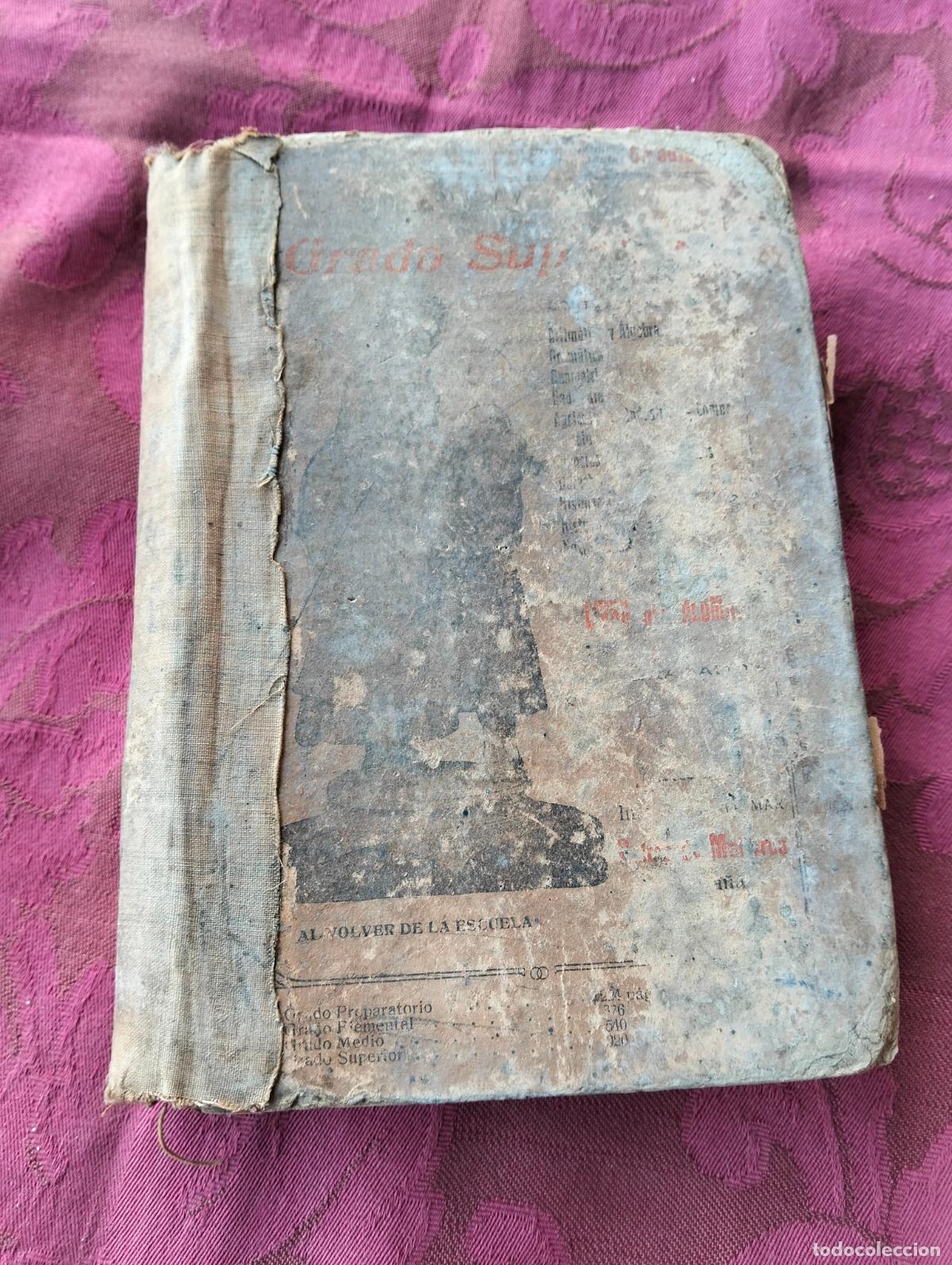 Libros antiguos: Grado superior por M porcel y riera libro del alumno 1921