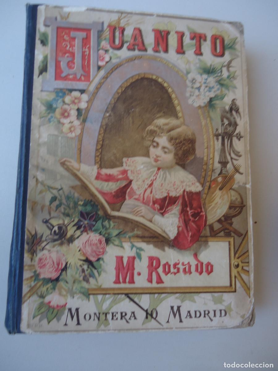 Libros antiguos: JUANITO. PARRAVICINI. M. ROSADO / SUCESORES DE HERNANDO. 1914