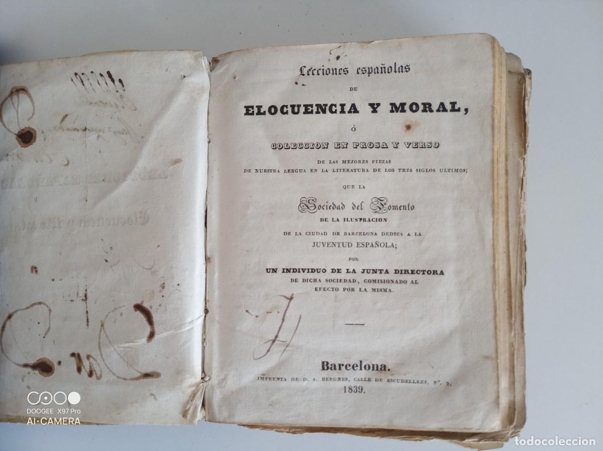 Libros antiguos: LECCIONES ESPA&Ntilde;OLAS DE ELOCUENCIA Y MORAL DEDICADO A LA JUVENTUD ESPA&Ntilde;OLA. 1839. PERGAMINO.