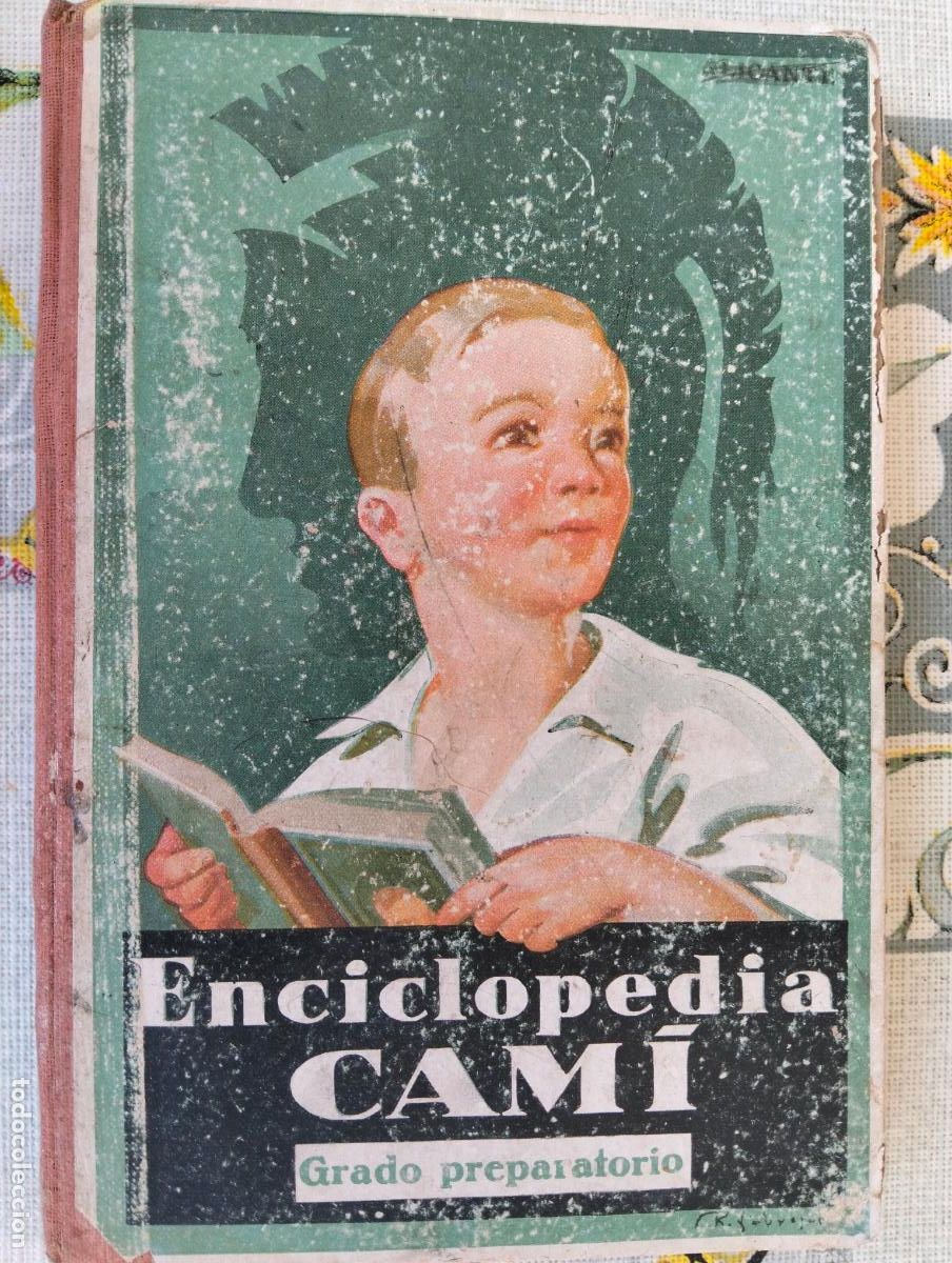 Libros antiguos: ENCICLOPEDIA CAMI - GRADO PREPARATORIO, IMPRETA ELZEVIRIANA, A&Ntilde;O 1934, 156 PAGINAS