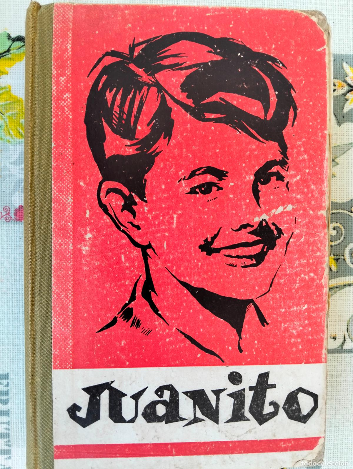 Libros antiguos: JUANITO, INFANCIA Y ADOLESCENCIA DEL PADRE DE LOS NI&Ntilde;OS, LIBRERIA SALESIANA, 224 PAGINAS
