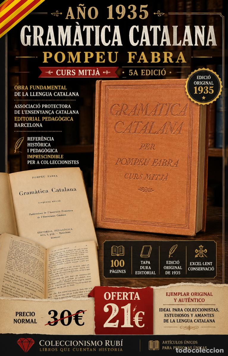 Libros antiguos: A&Ntilde;O 1935 │ GRAM&Agrave;TICA CATALANA │ POMPEU FABRA │ CURS MITJ&Agrave; │ 5A EDICI&Oacute; │ TAPA DURA