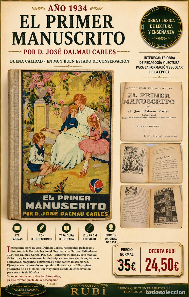Libros antiguos: A&Ntilde;O 1934!! | EL PRIMER MANUSCRITO | JOS&Eacute; DALMAU CARLES | TAPA DURA ILUSTRADA