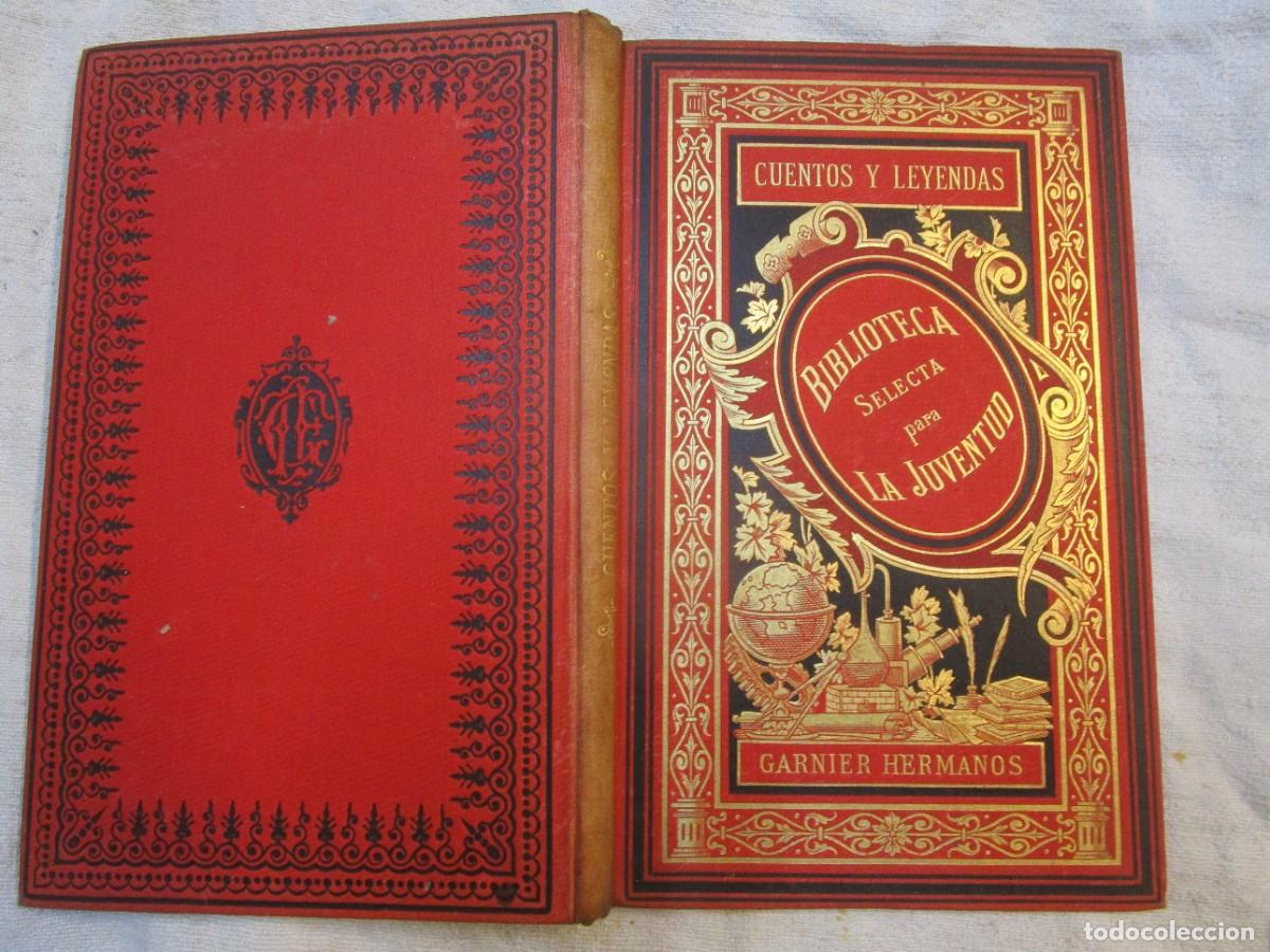 Libros antiguos: LECTURAS ESCOLARES - CUENTOS Y LEYENDAS - ESTEVANEZ - PARIS 1886 133PP 22CM ILUSTRADO BELLA EDICION.