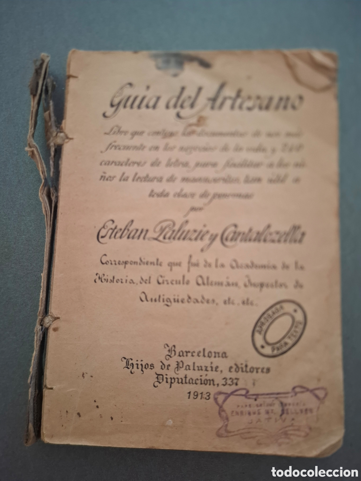Libros antiguos: Guia del artesano - Esteban Paluzie - 1913
