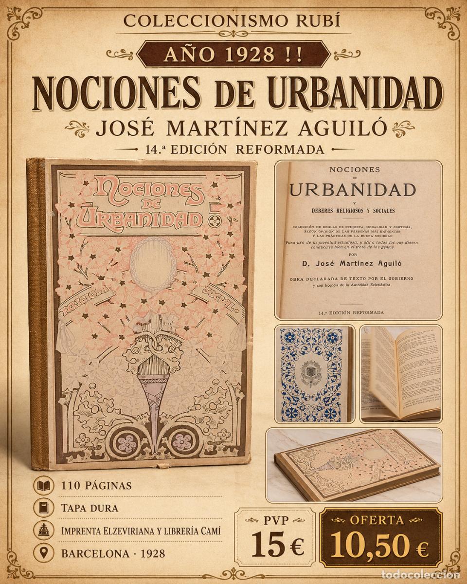 Libros antiguos: A&Ntilde;O 1928 !! | NOCIONES DE URBANIDAD | JOS&Eacute; MART&Iacute;NEZ AGUIL&Oacute; | LIBRER&Iacute;A CAM&Iacute;
