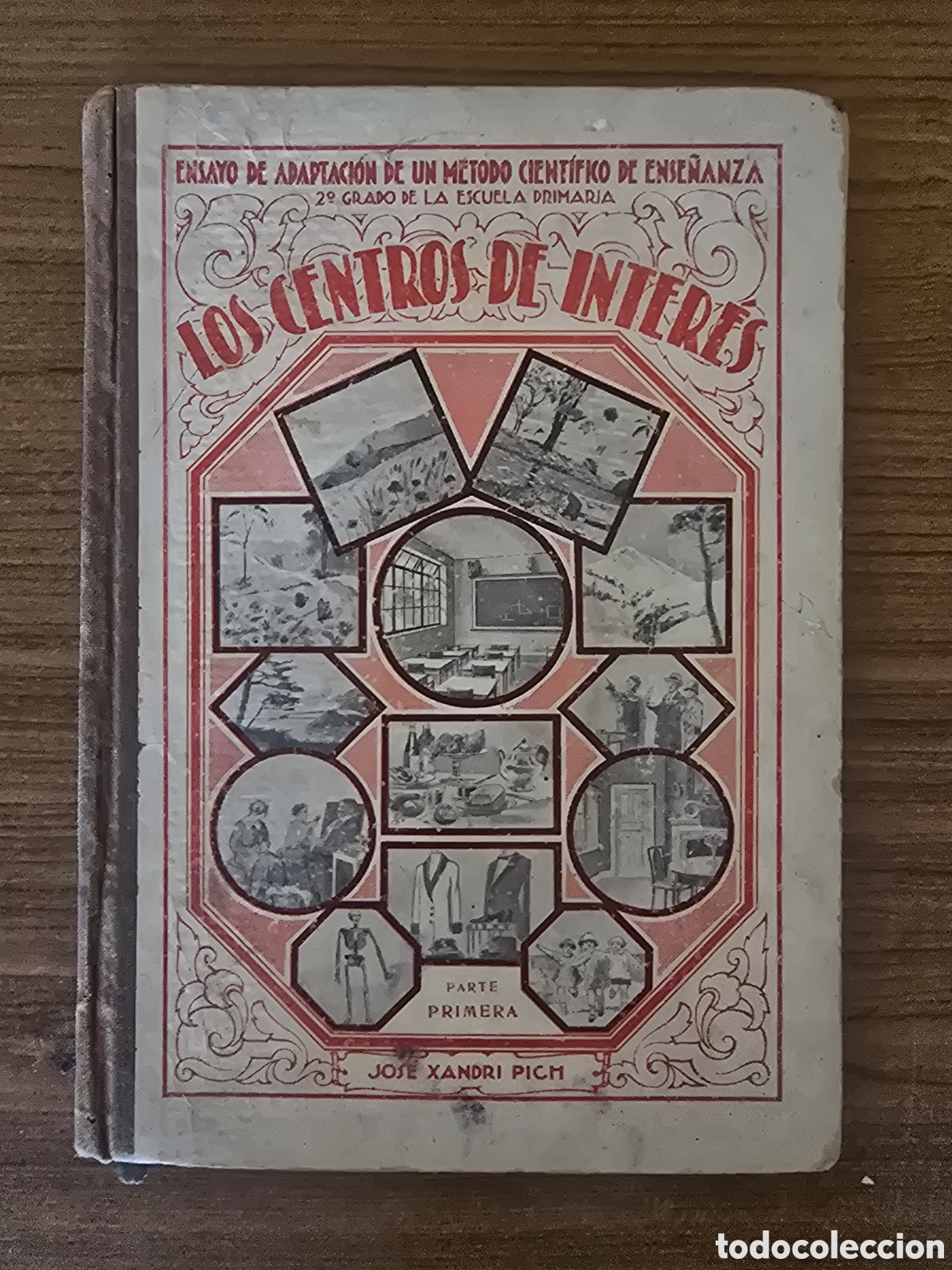 Libros antiguos: LOS CENTROS DE INTERES,2&deg;GRADO DE LA ESCUELA PRIMARIA,PARTE PRIMERA,(YA&Uuml;ES EDITOR-MADRID)