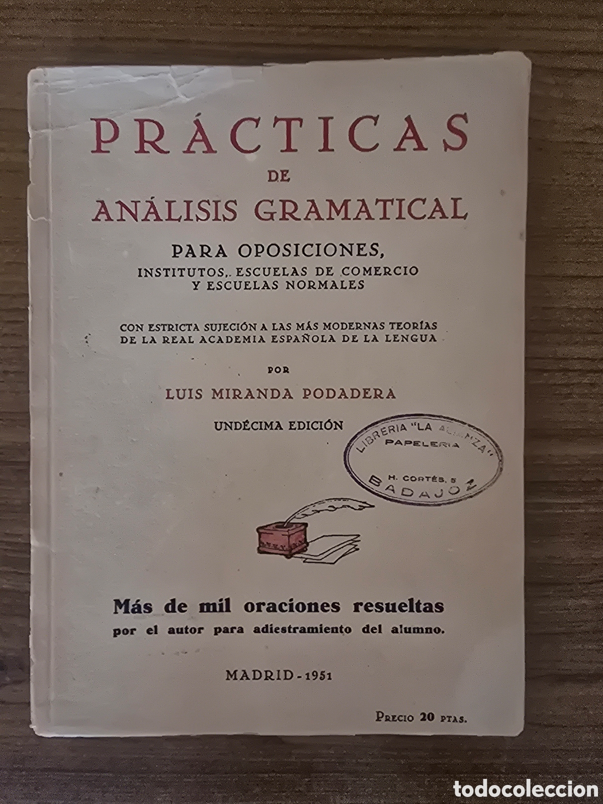 Libros antiguos: PRACTICAS DE ANALISIS GRAMATICAL,UNDECIMA EDICION,A&Ntilde;O 1951,(MIRANDA PODADERA)