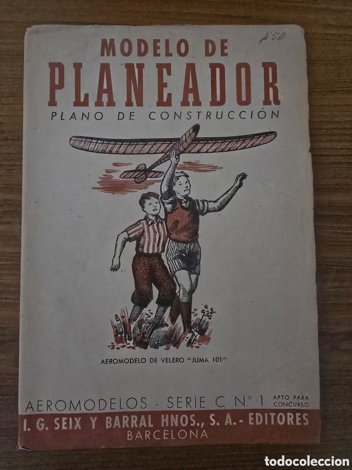 Libros antiguos: MODELO DE PLANEADOR PLANO DE CONSTRUCCION,SERIE C,NUMERO 1,(I.G SEIX Y BARRAL HNOS)