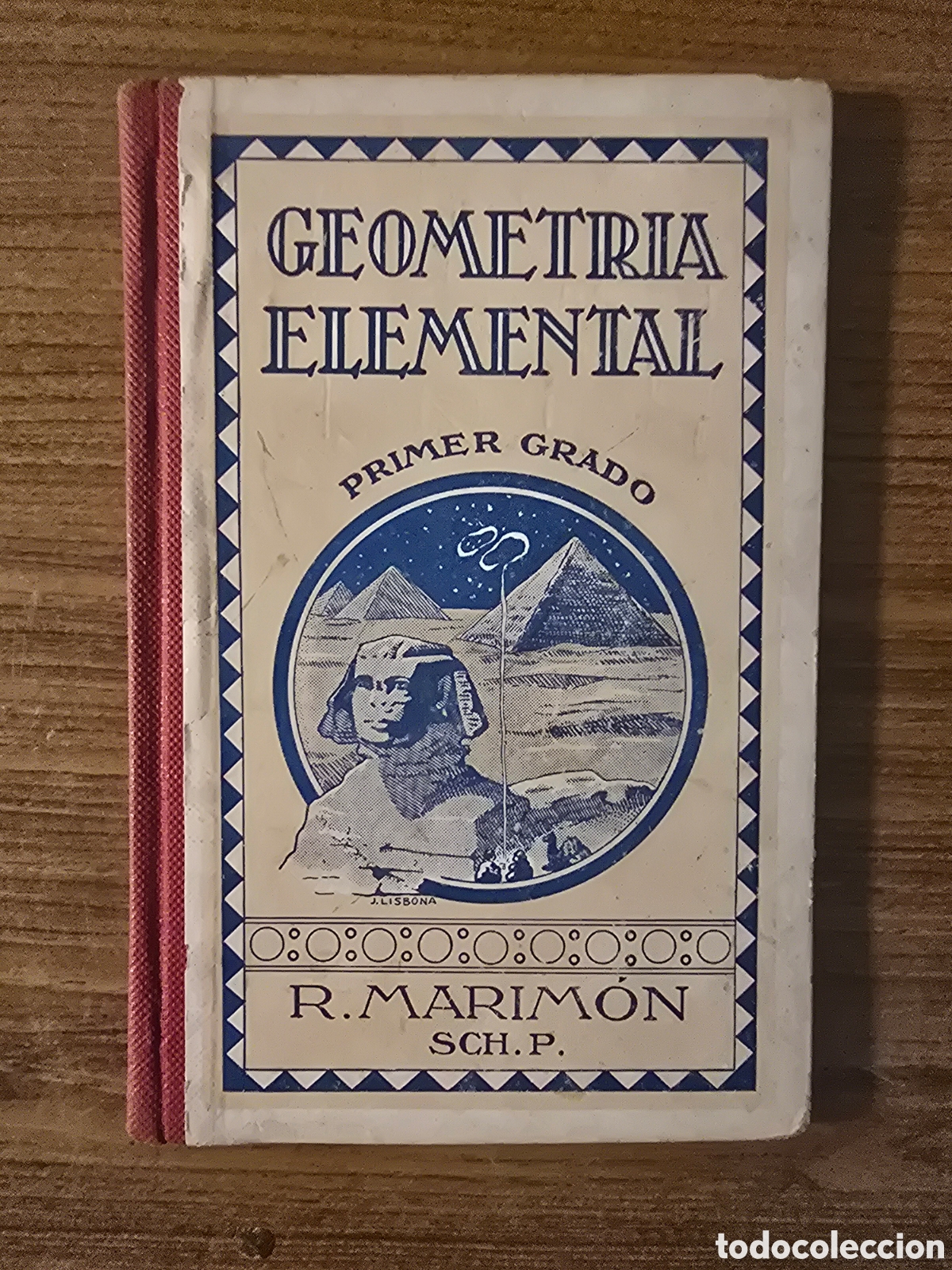 Livres anciens: GEOMETRIA ELEMENTAL,PRIMER GRADO,A&Ntilde;O 1925,(ELZEVIRIANA Y LIBRERIA CAMI)