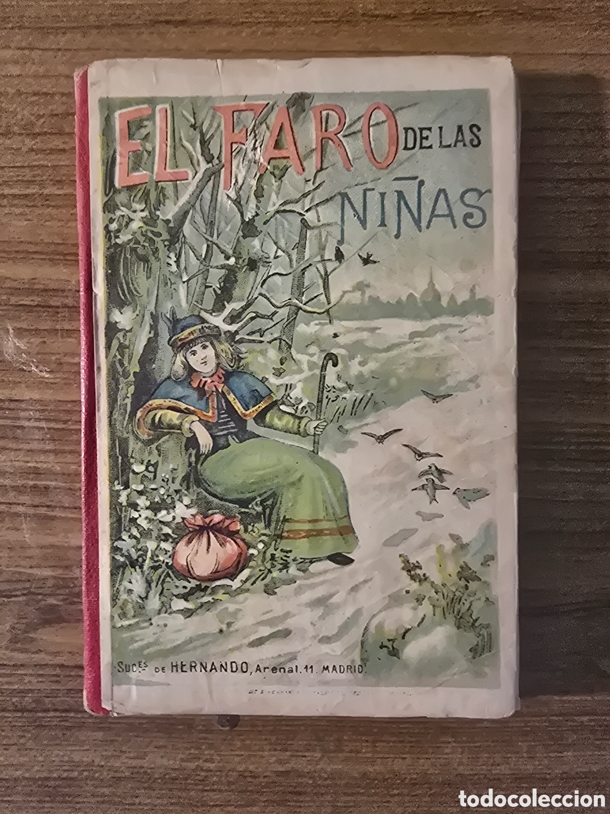 Libros antiguos: EL FARO DE LAS NI&Ntilde;AS,COLECCION CUENTOS MORALES,A&Ntilde;O 1908,(LIBRERIA DE LOS SUCCESORES DE HERNANDO)