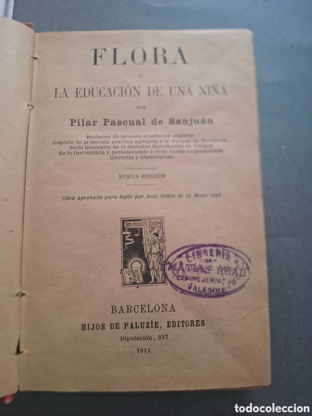 Libros antiguos: Flora o la educaci&oacute;n de una ni&ntilde;a - Pilar Pascual de San Juan - 1911