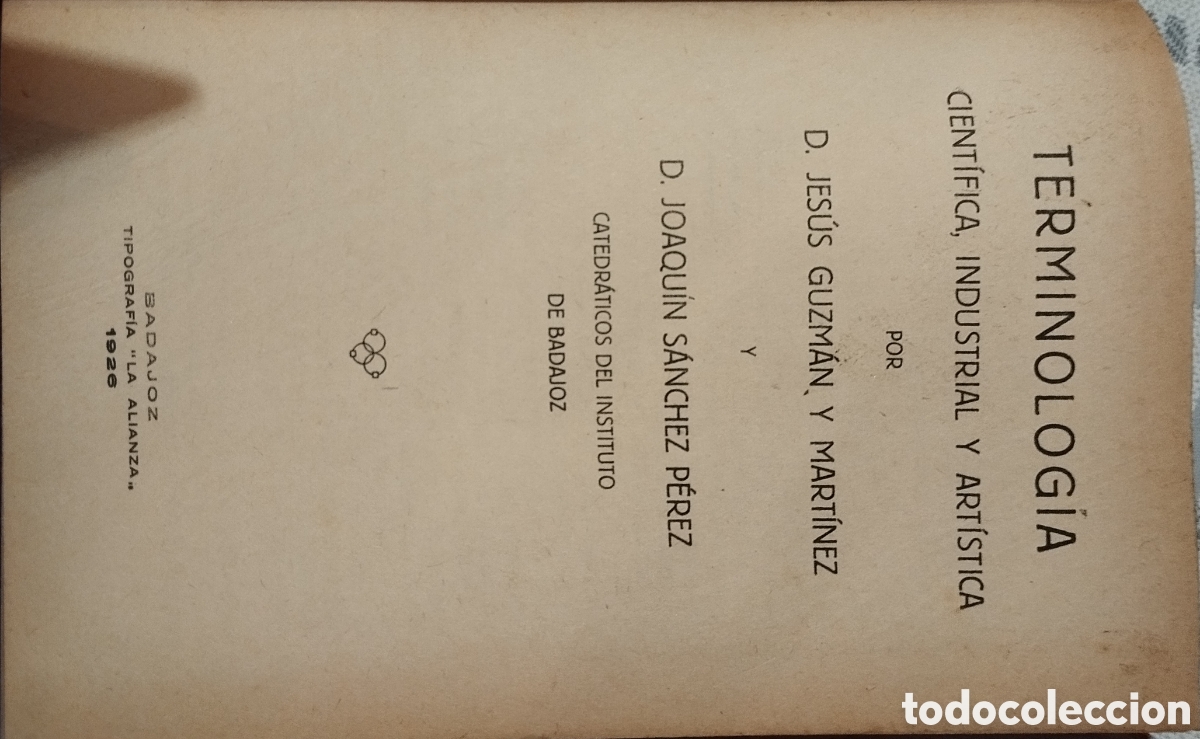 Libros antiguos: Terminolog&iacute;a cient&iacute;fica , industrial y art&iacute;stica. 1926