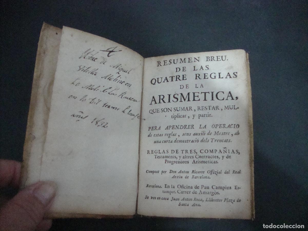 Libros antiguos: RESUMEN BREU DE LES QUATRE REGLAS DE LA ARISMETICA 1790